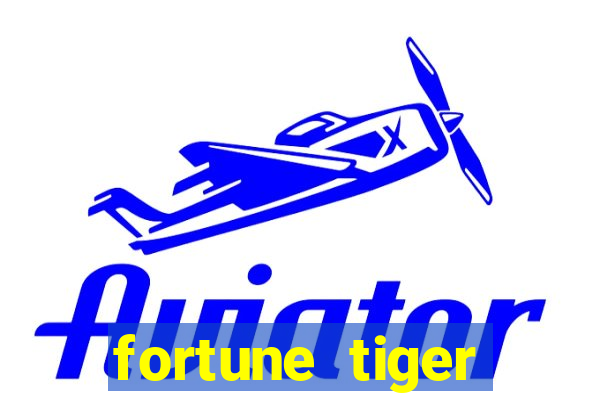 fortune tiger deposito de 1 real